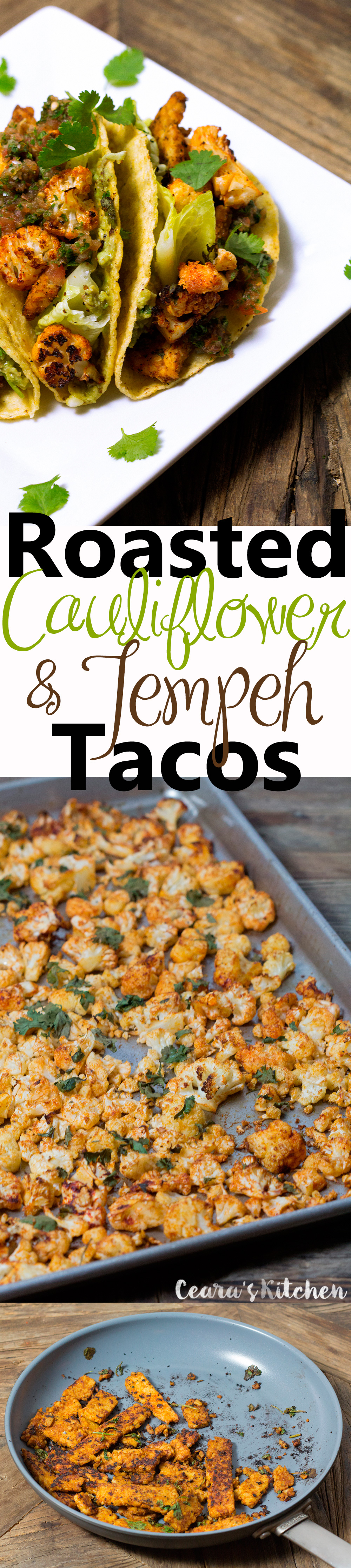 ROASTED CAULIFLOWER AND TEMPEH TACOS recipe
